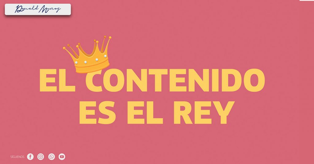 el contenido es el rey