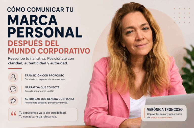 Cómo comunicar tu marca personal después del mundo corporativo