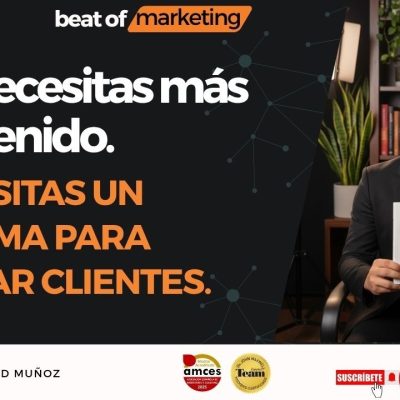 No necesitas más contenido. Necesitas un sistema para captar clientes